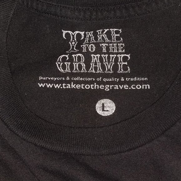 Take to the Grave "Stay Classy" Tee - Picture 3 of 7
